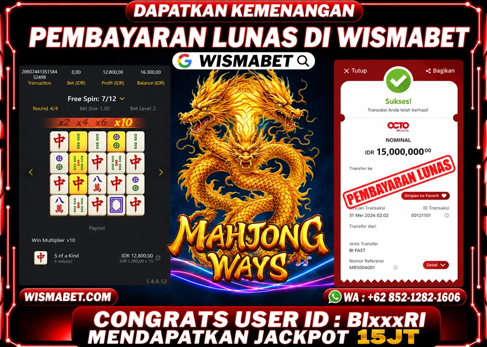WISMABET - BUKTI KEMENANGAN Mahjong Ways Rp15,000,000,- LUNAS